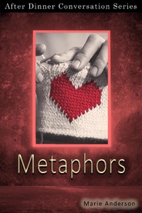 Enlarge image Cover: Metaphors (After Dinner Conversation, #67) - After Dinner Conversation