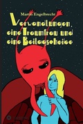 Cover: Verwandlungen, eine Traumfrau und eine Beilagscheibe - tredition