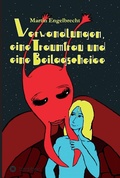 Cover: Verwandlungen, eine Traumfrau und eine Beilagscheibe - tredition