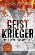 Cover: Neue Wege. Die Vorgeschichte zu Geistkrieger - Knaur