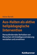 Cover: Aus-Halten als aktive heilp&auml;dagogische Intervention - Kohlhammer