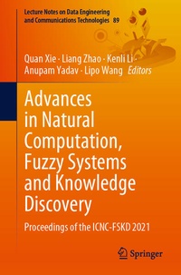 Enlarge image Cover: Advances in Natural Computation, Fuzzy Systems and Knowledge Discovery - Springer