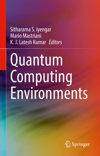 Enlarge image Cover: Quantum Computing Environments - Springer