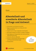 Cover: Altersteilzeit und erweiterte Altersteilzeit in Frage und Antwort - LexisNexis Verlag ARD ORAC GmbH