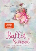 Cover: Ballet School - Der Tanz deines Lebens - Dragonfly