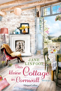 Abbildung von: Das kleine Cottage in Cornwall - HarperCollins