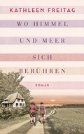 Cover: Wo Himmel und Meer sich ber&uuml;hren - HarperCollins