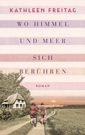 Cover: Wo Himmel und Meer sich ber&uuml;hren - HarperCollins