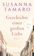 Cover: Geschichte einer gro&szlig;en Liebe - HarperCollins