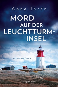 Abbildung von: Mord auf der Leuchtturminsel - HarperCollins