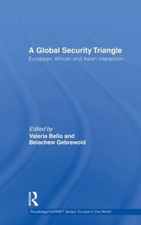 Enlarge image Cover: A Global Security Triangle - Routledge
