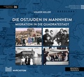 Cover: Die Ostjuden in Mannheim - Waldkirch Verlag