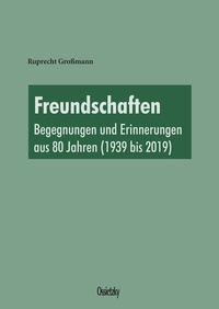 Enlarge image Cover: Freundschaften - Ossietzky