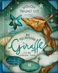 Cover: Die tollpatschige Giraffe und der verlorene Traum - Kindermann Verlag