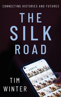 Enlarge image Cover: The Silk Road - Oxford University Press Inc