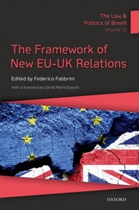 Abbildung von: The Law & Politics of Brexit: Volume III - OUP eBook
