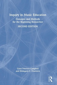 Abbildung von: Inquiry in Music Education - Routledge