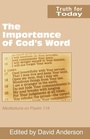 Cover: The Importance of God's Word - Scripture Truth Publications