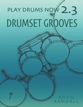 Cover: Play Drums Now 2.3 - Adam Randall