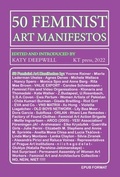 Cover: Fifty Feminist Art Manifestos - KT press