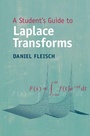 Cover: A Student's Guide to Laplace Transforms - Cambridge University Press