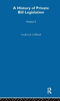 Cover: A History of Private Bill Legislation - Taylor & Francis