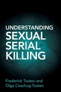 Cover: Understanding Sexual Serial Killing - Cambridge University Press