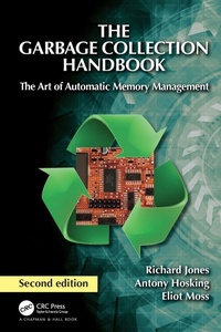 Enlarge image Cover: The Garbage Collection Handbook - Chapman & Hall/CRC