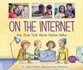 Cover: On the Internet - Our First Talk About Online Safety - Orca Book Publishers,Canada