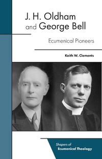 Enlarge image Cover: J. H. Oldham and George Bell - Fortress Press