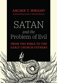 Abbildung von: Satan and the Problem of Evil - Fortress Press