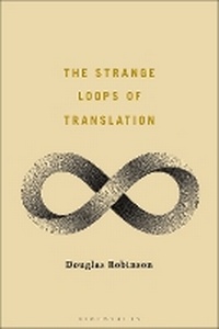 Enlarge image Cover: The Strange Loops of Translation - Bloomsbury Academic USA