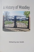 Cover: A History of Woodley - Old Woosehill Press