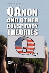 Abbildung von: Qanon and Other Conspiracy Theories - Greenhaven Publishing