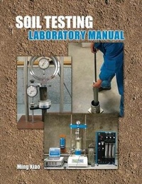 Enlarge image Cover: Soil Testing Laboratory Manual - Kendall/Hunt Publishing Co ,U.S.