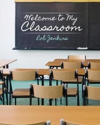 Enlarge image Cover: Welcome to My Classroom - Kendall/Hunt Publishing Co ,U.S.