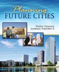 Cover: Planning Future Cities - Kendall/Hunt Publishing Co ,U.S.