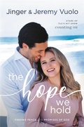 Cover: The Hope We Hold - Worthy Books