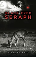 Cover: Black Eyed Seraph - Palmetto P)publishing