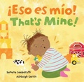 Cover: !Eso es mio! / That's Mine! - Barefoot Books, Incorporated
