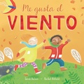 Cover: Me gusta el viento - Barefoot Books, Incorporated