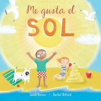 Enlarge image Cover: Me gusta el sol - Barefoot Books, Incorporated