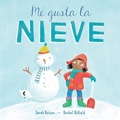 Cover: Me gusta la nieve - Barefoot Books, Incorporated