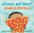 Cover: !Chones, por favor! / Undies, Please! - Barefoot Books, Incorporated