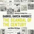 Cover: The Scandal of the Century, and Other Writings - Blackstone Publishing