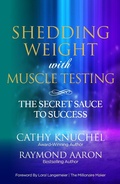 Cover: Shedding Weight with Muscle Testing - 10-10-10 Publishing
