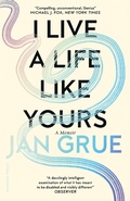 Cover: I Live a Life Like Yours - Pushkin Press