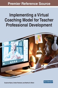 Enlarge image Cover: Implementing a Virtual Coaching Model for Teacher Professional Development - Business Science Reference
