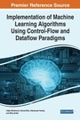 Cover: Implementation of Machine Learning Algorithms Using Control-Flow and Dataflow Paradigms - Business Science Reference