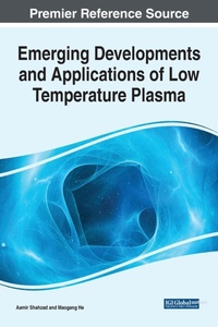 Abbildung von: Emerging Developments and Applications of Low Temperature Plasma - Business Science Reference